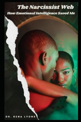 The Narcissist Web: How Emotional Intelligence Saved Me