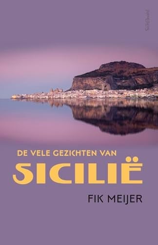 De vele gezichten van Sicilië