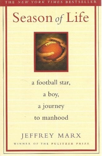 Season of Life: a football Star, a boy, a journey to Manhood