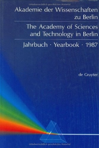 Akad.d.wissenschaften Zu Berlin-jahrbuch 1987