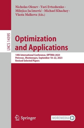 Optimization and Applications 14th International Conference, OPTIMA 2023, Petrovac, Montenegro, September 18–22, 2023, Revised Selected Papers