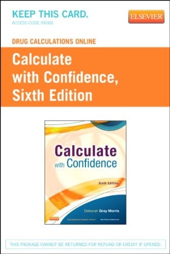 Drug Calculations Online for Calculate With Confidence