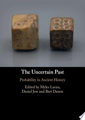 The Uncertain Past Probability in Ancient History