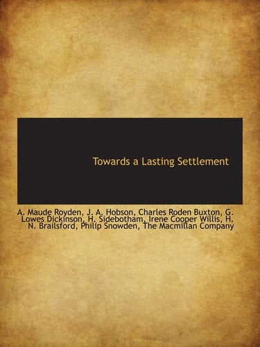Towards a Lasting Settlement