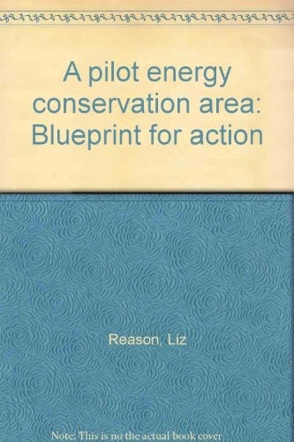 A Pilot Energy Conservation Area Blueprint for Action