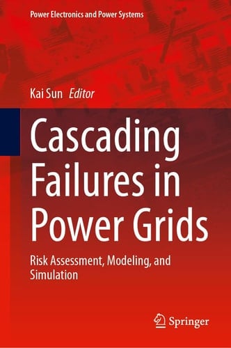 Cascading Failures in Power Grids Risk Assessment, Modeling, and Simulation