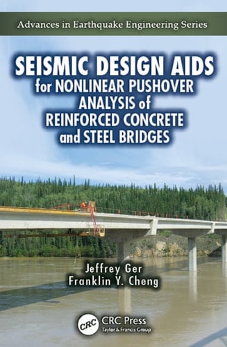 Seismic Design Aids for Nonlinear Pushover Analysis of Reinforced Concrete and Steel Bridges