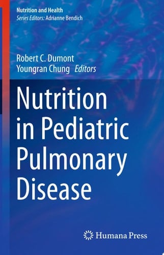 Nutrition in Pediatric Pulmonary Disease