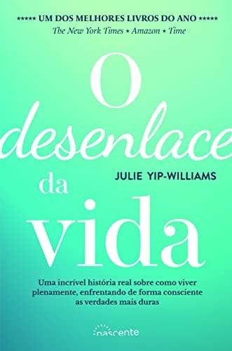 O Desenlace da Vida (Portuguese Edition)