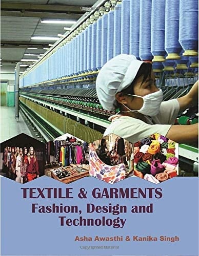 Textile and Garments Fashion Design and Technology