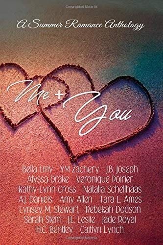 Me + You A Summer Romance Anthology