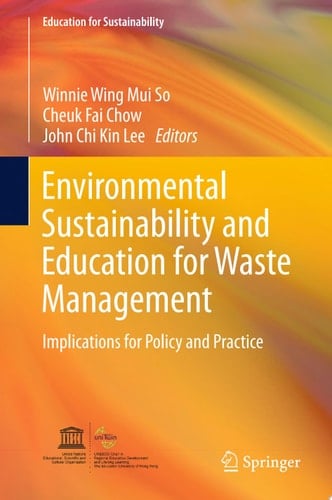 Environmental Sustainability and Education for Waste Management