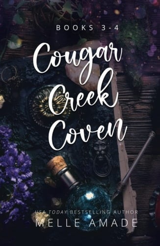 Cougar Creek Coven Omnibus Books 3-4
