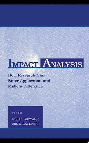 Impact Analysis How Research Can Enter Application and Make A Difference