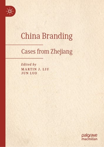 China Branding Cases from Zhejiang