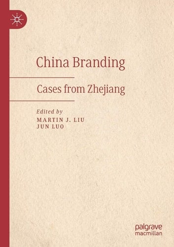 China Branding Cases from Zhejiang
