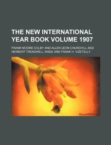 The New international year book Volume 1907