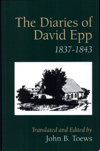 The Diaries of David Epp 1837-1843
