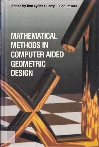 Mathematical Methods in Computer Aided Geometric Design
