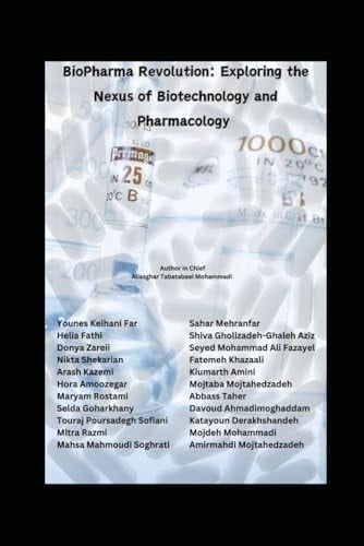 BioPharma Revolution: Exploring the Nexus of Biotechnology and Pharmacology