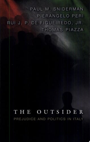 The Outsider Prejudice and Politics in Italy