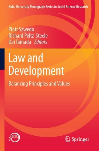 Law and Development Balancing Principles and Values