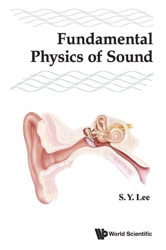 Fundamental Physics of Sound