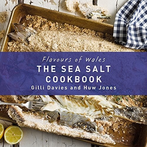 The Welsh Sea Salt Cook Book