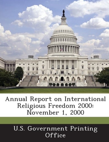 Annual Report on International Religious Freedom 2000 November 1 2000