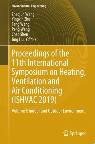 Proceedings of the 11th International Symposium on Heating, Ventilation and Air Conditioning (ISHVAC 2019)