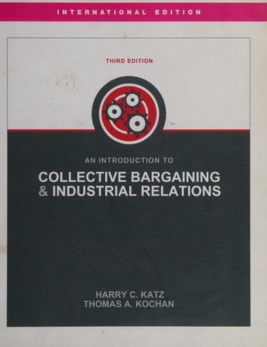 An Introduction to Collective Bargaining and Industrial Relations