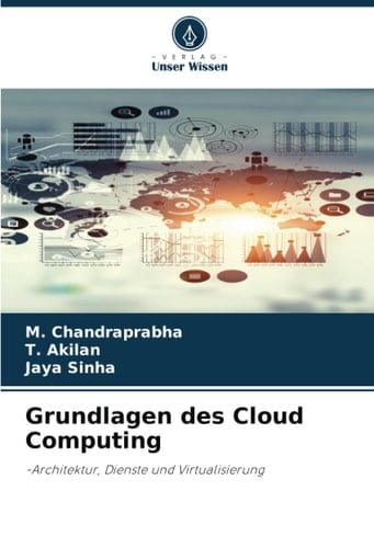 Grundlagen des Cloud Computing: -Architektur, Dienste und Virtualisierung (German Edition)