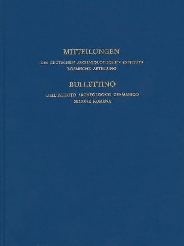 Mitteilungen Des Deutschen Archaologischen Instituts, Romische Abteilung Band 112, 2005/2006