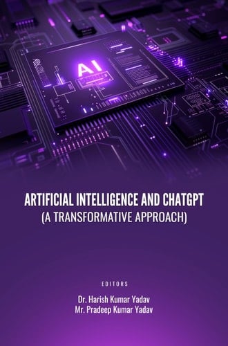 ARTIFICIAL INTELLIGENCE AND CHATGPT (A TRANSFORMATIVE APPROACH)