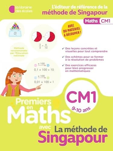 Premiers en Maths avec La méthode de Singapour CM1