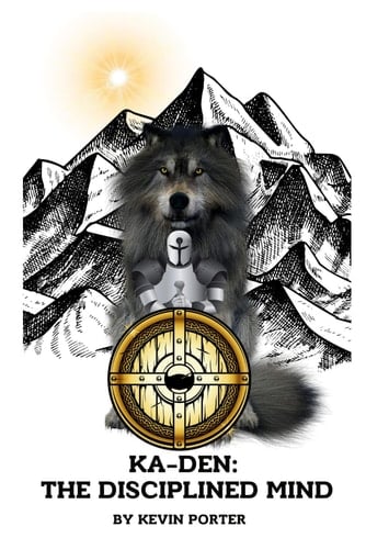 Ka-Den The Disciplined Mind