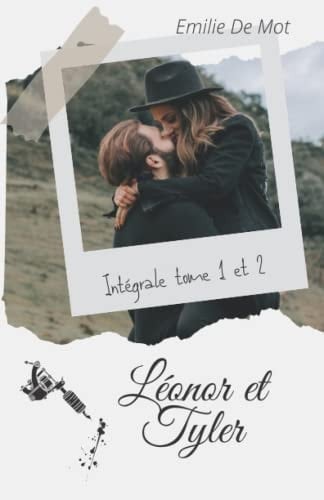 Léonor et Tyler - Intégrale: Tome 1 et 2 (French Edition)