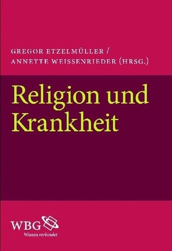 Religion und Krankheit