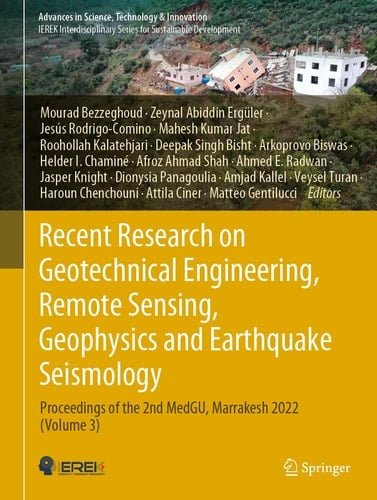Recent Research on Geotechnical Engineering, Remote Sensing, Geophysics and Earthquake Seismology Proceedings of the 2nd MedGU, Marrakesh 2022 (Volume 3)