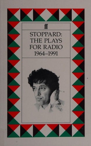 Stoppard: The Plays for Radio, 1964-1991