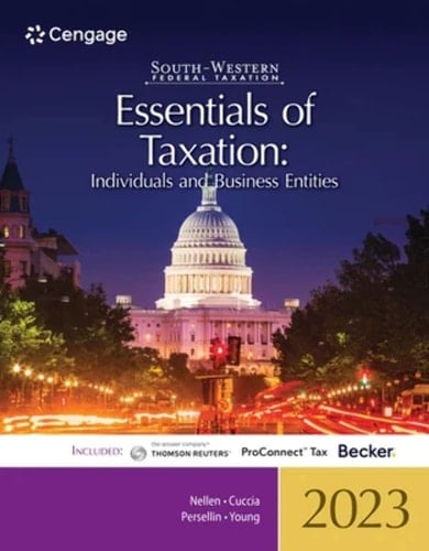 South-Western Federal Taxation 2023 Essentials of Taxation: Individuals and Business Entities (Intuit ProConnect Tax Online and RIA Checkpointï½, 1 Term Printed Access Card)