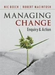Managing Change Enquiry and Action