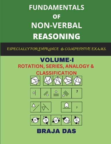 FUNDAMENTALS OF NON-VERBAL REASONING, VOLUME-I