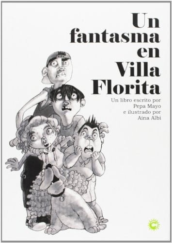 Un fantasma en Villa Florita