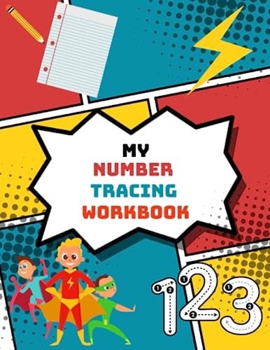 My Number Tracing Workbook: A Number Tracing Workbook for Ages 3+