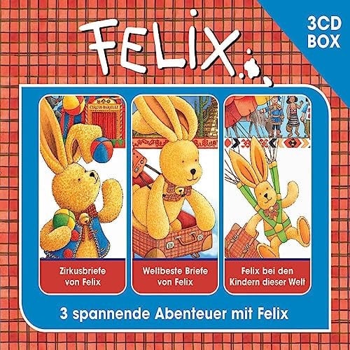 Felix Hörspielbox 2: Zirkusbriefe von Felix / Weltbeste Briefe von Felix / Felix bei den Kindern dieser Welt