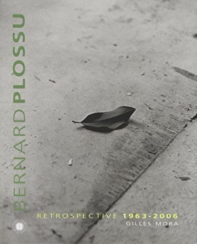 Bernard Plossu rétrospective 1963-2006