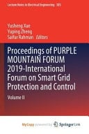 Proceedings of PURPLE MOUNTAIN FORUM 2019-International Forum on Smart Grid Protection and Control Volume II