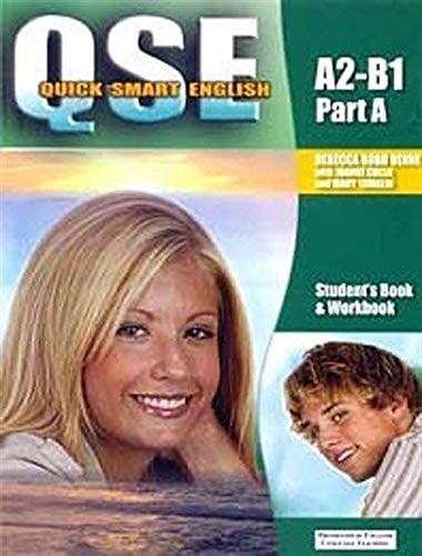 QSE Quick Smart English A2-B1 Part a (Units 0-8) - Student'sBook + Workbook