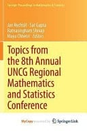 Topics from the 8th Annual UNCG Regional Mathematics and Statistics Conference